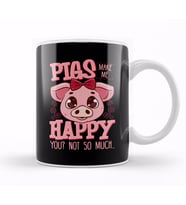 Adorable Pigs Make Me Happy You Not So Much Kupa Bardak Porselen