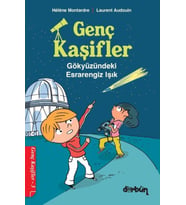 Genç Kaşifler - 3 Gökyüzündeki Esrarengiz Işık