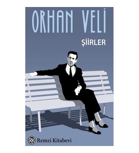Orhan Veli Şiirler