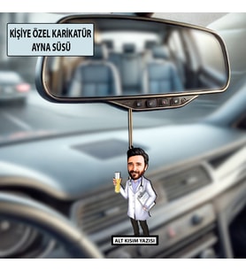 Kişiye Özel Karikatür Erkek Ayna Süsü – Araç İçi Esprili Hediyelik