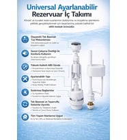 Universal Ayarlanabilir Klozet Rezervuar İç Takımı, Tek Basmalı Mekanizma, Sessiz ve Tasarruflu Su Akışı, Yüksek Dayanımlı ABS Gövde, Kolay Montaj, Uzun Ömürlü Kullanım