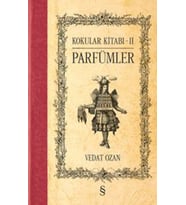 Kokular Kitabı - Ii (Ciltli): Parfümler (Ciltli) (Krem)