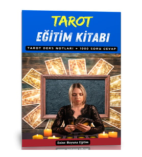 Tarot Eğitim Kitabı (Ders Notları ve 1000 Soru)
