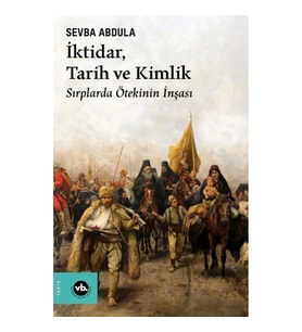 İktidar, Tarih ve Kimlik