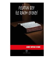 Felatun Bey ile Rakım Efendi