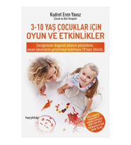 3-10 Yaş Çocuklar İçin Oyun ve Etkinlikler
