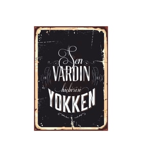 Sen Vardın Hiçbiri Yokken Retro Ahşap Tablo - Aşk ve Duygusal Söz Temalı Tasarım