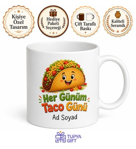 Taco Temalı Baskılı Kupa Bardak Komik Hediye Porselen Mug Taco Severler