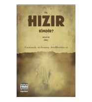 Hz. Hızır Kimdir?