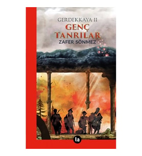 Genç Tanrılar - Gerdekkaya II