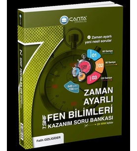 Çanta Yayınları 7.Sınıf Fen Bilimleri Zaman Ayarlı Kazanım Soru Bankası