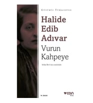 Vurun Kahpeye (Günümüz Türkçesiyle)