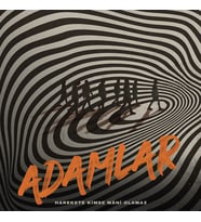 Adamlar - Harekete Kimse Mâni Olamaz - Plak