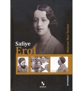 SAFİYE EROL (CİLTLİ) - MEHMET NURİ YARDIM - ANONİM YAYINCILIKI