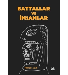 Battallar ve İnsanlar