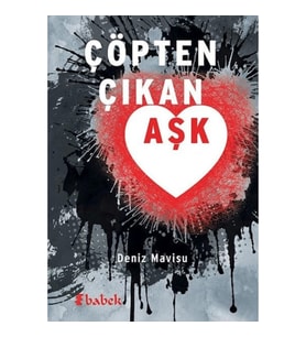 Çöpten Çıkan Aşk