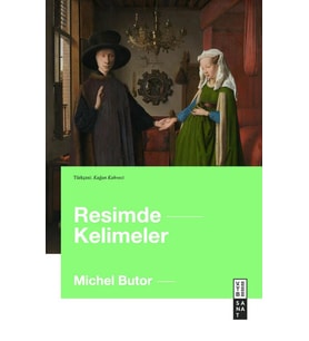 Resimde Kelimeler Michel Butor