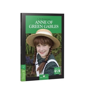 Stage 3 A2 Anne Of Green Gables L M Montgomery MK Publications