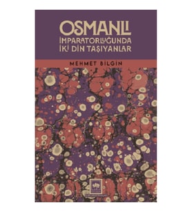 Osmanlı İmparatorluğunda İki Din Taşıyanlar