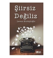 Şiirsiz Değiliz