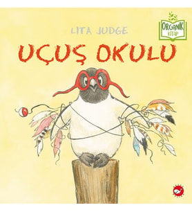 Uçuş Okulu - Organik Kitaplar