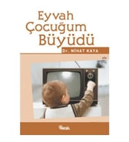 Eyvah Çocuğum Büyüdü