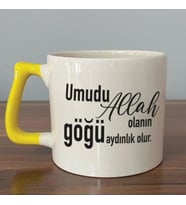 Umudu Allah Olanın Göğü Aydınlık Olur Baskılı Sarı Kulplu D Kupa