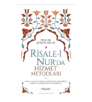 Risale-i Nur'da Hizmet Metodları