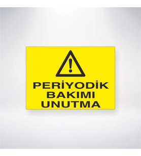 Periyodik Bakımı Unutma