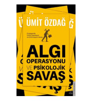 Algı Operasyonu ve Psikolojik Savaş
