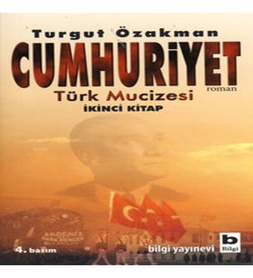 Cumhuriyet Türk Mucizesi (İkinci )