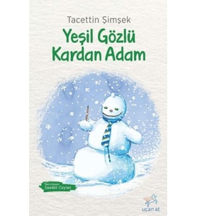 Yeşil Gözlü Kardan Adam