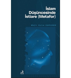 İslam Düşüncesinde İstiare (Metafor)