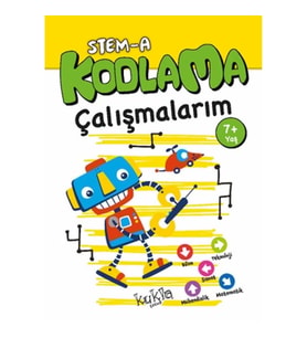STEM-A 7+ Yaş Kodlama Çalışmalarım