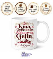 Kına Gecesi Ağlamayan Geline Esprili Kupa Bardak Yüksek Tepeler Hediye
