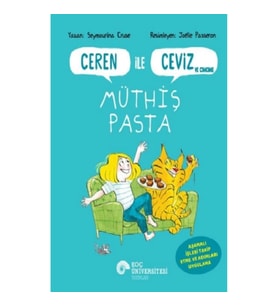 Ceren İle Ceviz ve Cimcime – Müthiş Pasta