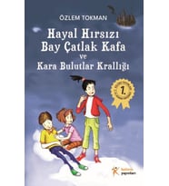 Hayal Hırsızı Bay Çatlak Kafa ve Kara Bulutlar Krallığı