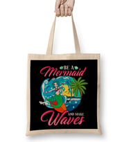 Be a Mermaid And Make Waves Adorable Mermaid Pun Bez Çanta Uzun Saplı