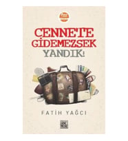 Cennete Gidemezsek Yandık!