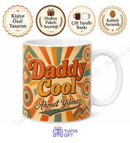 Daddy Cool Yazılı Retro Tasarım Kupa Bardak Babalar Günü Hediyesi