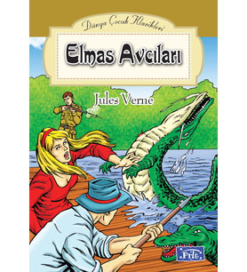 Elmas Avcıları / Dünya Çocuk Klasikleri (Beyaz)