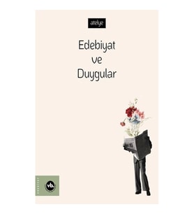 Edebiyat ve Duygular