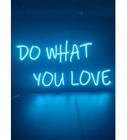 Do what you love neon led tabela duvar dekoru neon tabela
