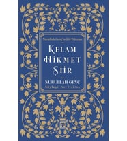 Kelam Hikmet Şiir Nurullah Gençin Şiir Dünyası Nurullah Genç Nur Haktan Timaş