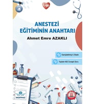 Anestezi Eğitiminin Anahtarı Genişletilmiş 4. Baskı
