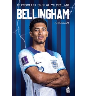 Bellıngham - Futbolun Büyük Yıldızları
