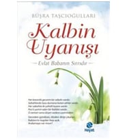 Kalbin Uyanışı