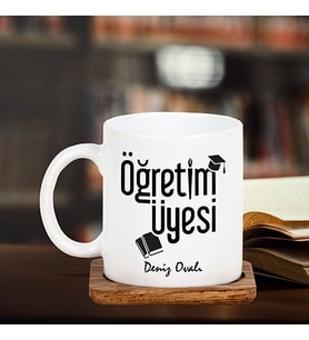 Öğretim Üyesi Tasarımlı Hediye Kupa