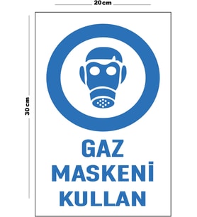 Metal Gaz Maskeni Kullan 20cm x 30cm A4 Büyüklüğünde Uyarı Levhası Yönlendirme Tabelası