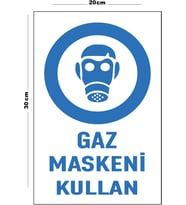 Metal Gaz Maskeni Kullan 20cm x 30cm A4 Büyüklüğünde Uyarı Levhası Yönlendirme Tabelası